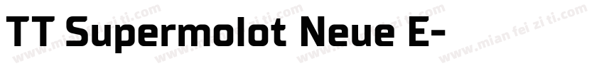 TT Supermolot Neue E字体转换